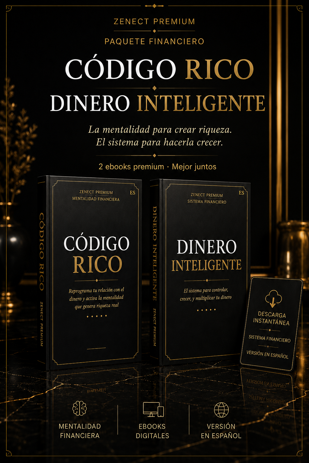 Finance Pack — Código Rico + Dinero Inteligente | Zenect Premium