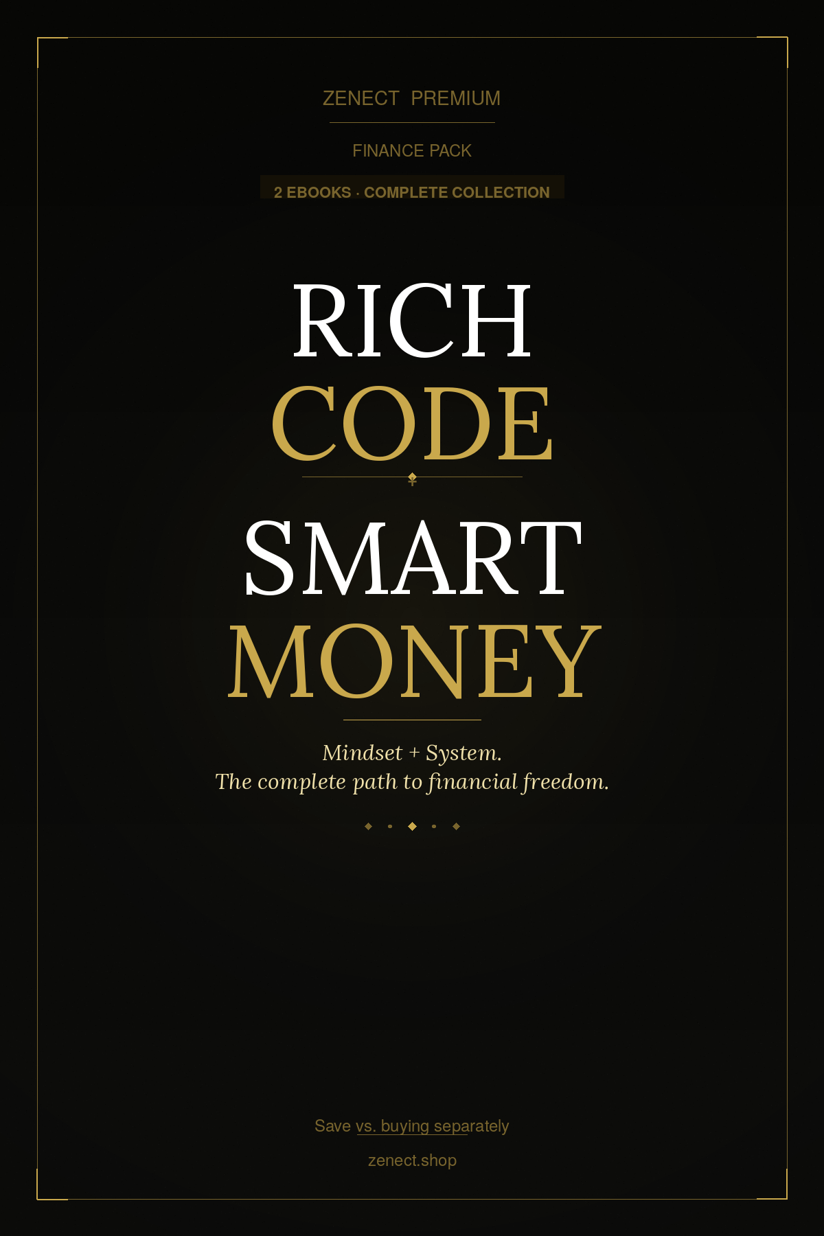 Finance Pack — Código Rico + Dinero Inteligente | Zenect Premium